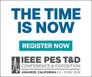 Early Bird Rates End Soon! Register now—IEEE PES T&D Conference & Expo